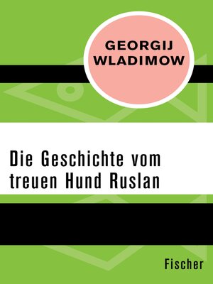 cover image of Die Geschichte vom treuen Hund Ruslan